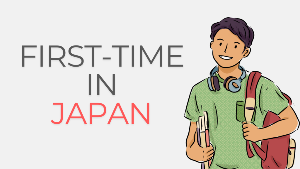 10 Ultimate Steps for First-timers to Feel at Home in Japan Instantly