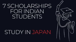 7 Scholarships for Indian Students to Study in Japan